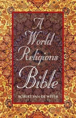 Eine Bibel der Weltreligionen - A World Religions Bible