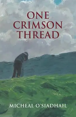 Ein karmesinroter Faden - One Crimson Thread