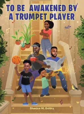 Von einem Trompeter geweckt werden - To Be Awakened by a Trumpet Player