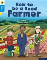 Oxford Reading Tree Word Sparks: Stufe 3: Wie man ein guter Landwirt wird - Oxford Reading Tree Word Sparks: Level 3: How to be a Good Farmer