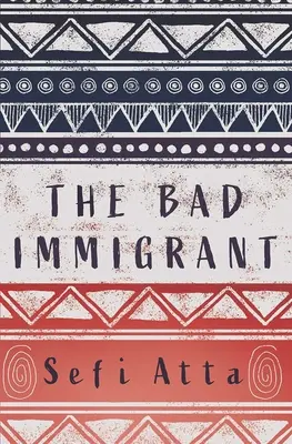 Der böse Einwanderer - The Bad Immigrant