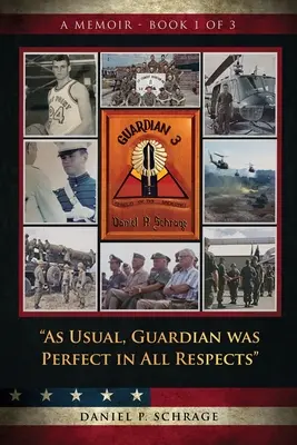 Wie immer war Guardian in allen Belangen perfekt: Ein Memoir - Buch 1 von 3 - As Usual, Guardian was Perfect in All REspects: A Memoir - Book 1 of 3