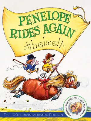 Thelwells Penelope reitet wieder - Thelwell's Penelope Rides Again