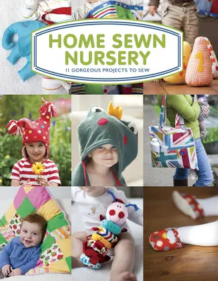 Selbstgenähtes Kinderzimmer: 11 wunderbare Projekte zum Nähen - Home Sewn Nursery: 11 Gorgeous Projects to Sew