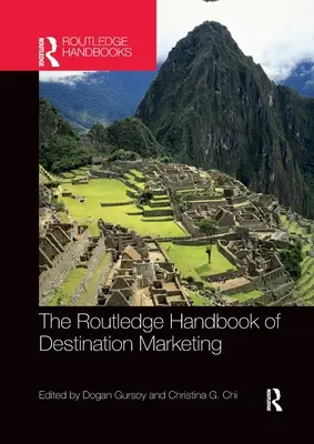 Das Routledge-Handbuch des Reisezielmarketings - The Routledge Handbook of Destination Marketing