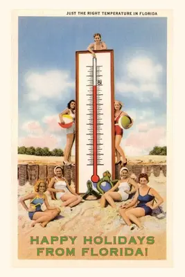 Jahrgangsjournal Frohe Feiertage aus Florida, Badende Schönheiten mit Thermometer - Vintage Journal Happy Holidays from Florida, Bathing Beauties with Thermometer