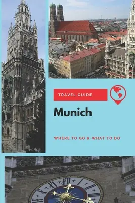 München Reiseführer: Wohin man geht & was man tun kann - Munich Travel Guide: Where to Go & What to Do