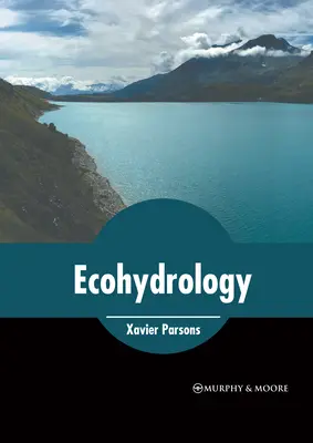 Ökohydrologie - Ecohydrology