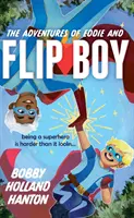 Die Abenteuer von Eddie und Flip Boy - Adventures of Eddie and Flip Boy