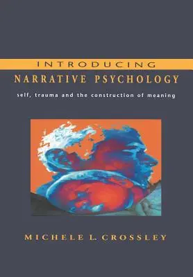 Einführung in die Narrative Psychologie - Introducing Narrative Psychology