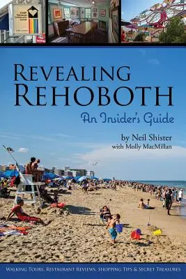 Rehoboth aufdecken: Ein Reiseführer für Insider - Revealing Rehoboth: An Insider's Guide