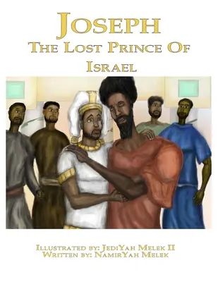 Joseph: Der verlorene König von Israel - Joseph: The Lost King of Israel