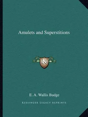 Amulette und Aberglaube - Amulets and Superstitions