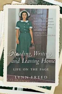 Lesen, Schreiben und Verlassen der Heimat: Das Leben auf der Seite - Reading, Writing, and Leaving Home: Life on the Page