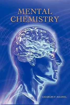 Geistige Chemie - Mental Chemistry