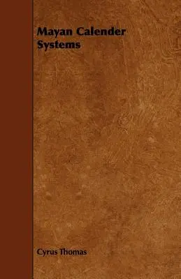 Maya-Kalender-Systeme - Mayan Calendar Systems