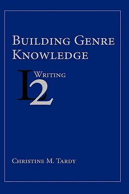 Aufbau von Genre-Wissen - Building Genre Knowledge