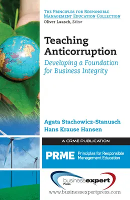 Anti-Korruption lehren: Entwicklung einer Grundlage für Integrität in der Wirtschaft - Teaching Anticorruption: Developing a Foundation for Business Integrity