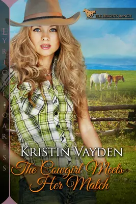 Das Cowgirl trifft ihren Meister - The Cowgirl Meets Her Match