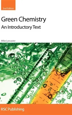 Grüne Chemie: Ein einführender Text - Green Chemistry: An Introductory Text