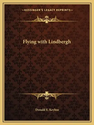 Fliegen mit Lindbergh - Flying with Lindbergh