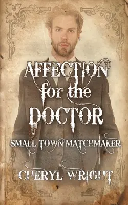 Zuneigung für den Arzt - Affection for the Doctor