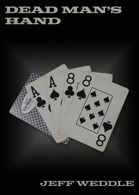 Die Hand des toten Mannes - Dead Man's Hand