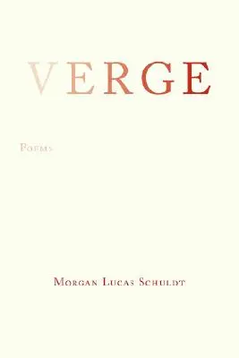 Verge: [Gedichte] - Verge: [Poems]