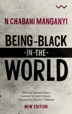 Schwarz sein in der Welt - Being Black in the World