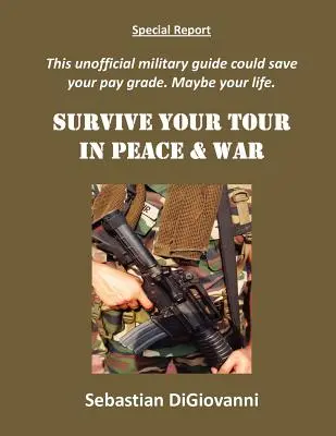 Überlebe deine Tour in Krieg und Frieden - Survive Your Tour in Peace & War