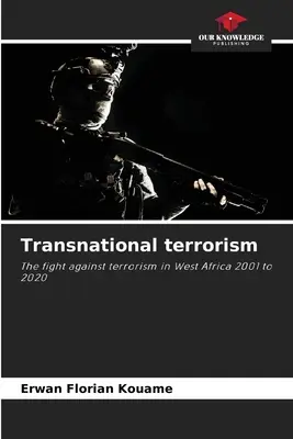 Grenzüberschreitender Terrorismus - Transnational terrorism