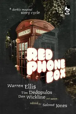 Rote Telefonzelle: Ein düster-magischer Geschichten-Zyklus - Red Phone Box: A Darkly Magical Story Cycle