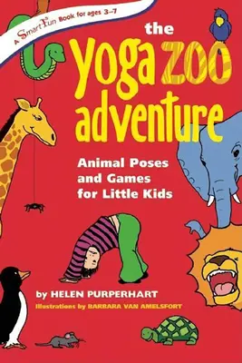 Das Yoga-Zoo-Abenteuer: Tierische Posen und Spiele für kleine Kinder - The Yoga Zoo Adventure: Animal Poses and Games for Little Kids