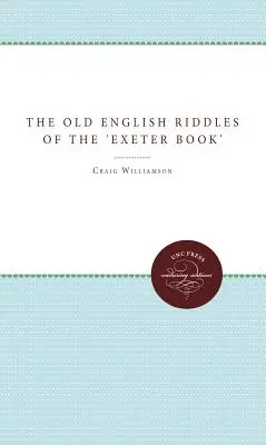 Die altenglischen Rätsel des 'Exeter Book' - The Old English Riddles of the 'Exeter Book'