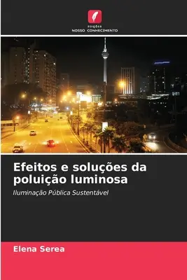 Efeitos e solues da poluio luminosa