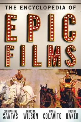 Die Enzyklopädie der epischen Filme - The Encyclopedia of Epic Films