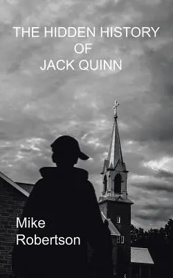 Die verborgene Geschichte von Jack Quinn - The Hidden History of Jack Quinn