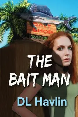 Der Ködermann - The Bait Man