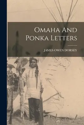 Omaha und Ponka-Briefe - Omaha And Ponka Letters