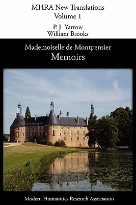 Memoiren der Mademoiselle de Montpensier (La Grande Mademoiselle) - Memoirs of Mademoiselle de Montpensier (La Grande Mademoiselle)