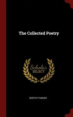 Die gesammelte Poesie - The Collected Poetry
