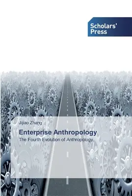 Unternehmensanthropologie - Enterprise Anthropology