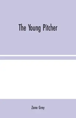 Der junge Pitcher - The Young Pitcher