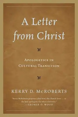 Ein Brief von Christus: Apologetik im kulturellen Umbruch - A Letter from Christ: Apologetics in Cultural Transition