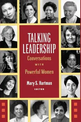 Talking Leadership: Gespräche mit mächtigen Frauen - Talking Leadership: Conversations with Powerful Women