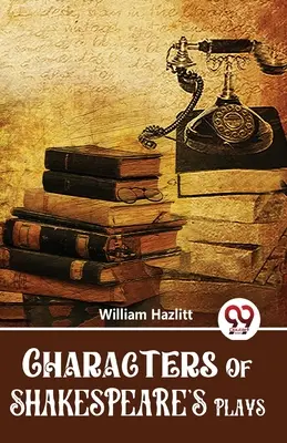 Charaktere aus Shakespeares Stücken - Characters Of Shakespeare'S Plays