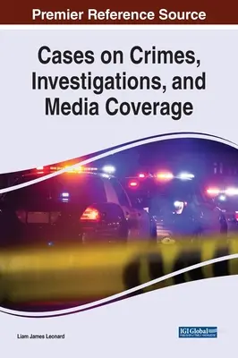 Fälle zu Straftaten, Ermittlungen und Medienberichterstattung - Cases on Crimes, Investigations, and Media Coverage