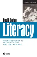 Alphabetisierung: Eine Einführung in die Ökologie der geschriebenen Sprache - Literacy: An Introduction to the Ecology of Written Language