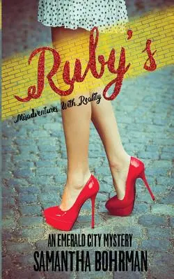 Rubys Missgeschicke mit der Realität - Ruby's Misadventures with Reality