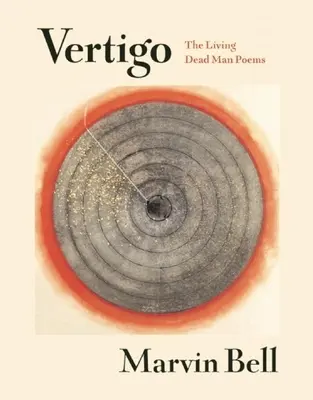 Vertigo: Der lebende Tote - Gedichte - Vertigo: The Living Dead Man Poems